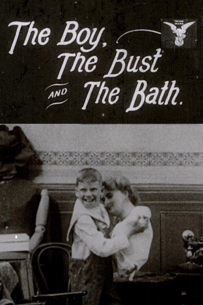 Póster de The Boy, the Bust and the Bath