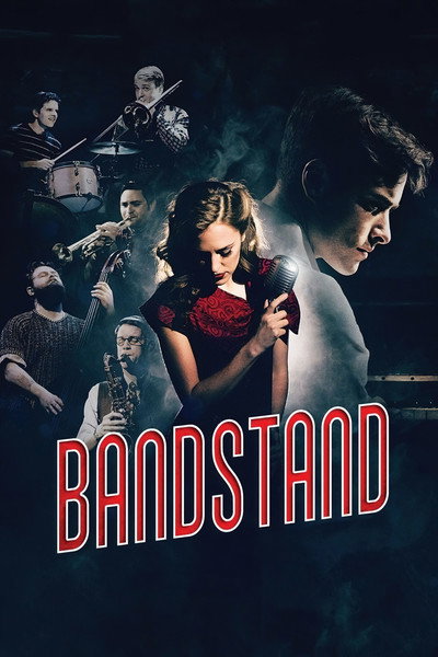 Póster de The Boys Are Back - Bandstand: The Broadway Musical