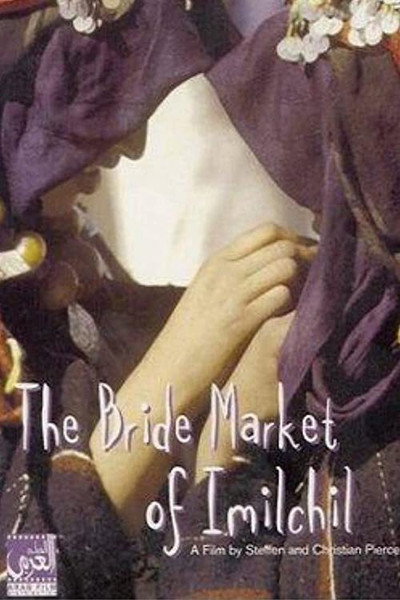 Póster de The Bride Market of Imilchil