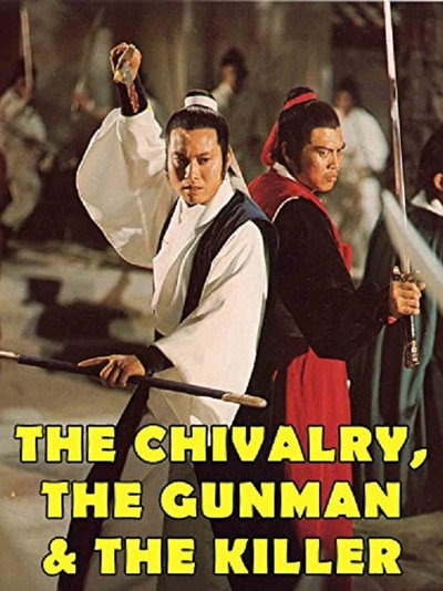 Póster de The Chivalry, the Gunman and Killer