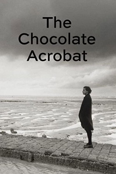 Póster de The Chocolate Acrobat