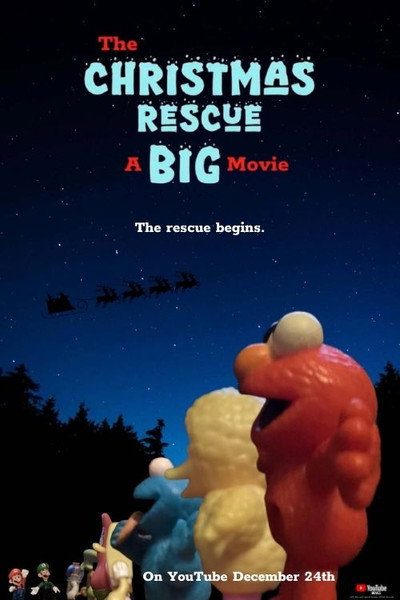 Póster de The Christmas Rescue: A Big Movie