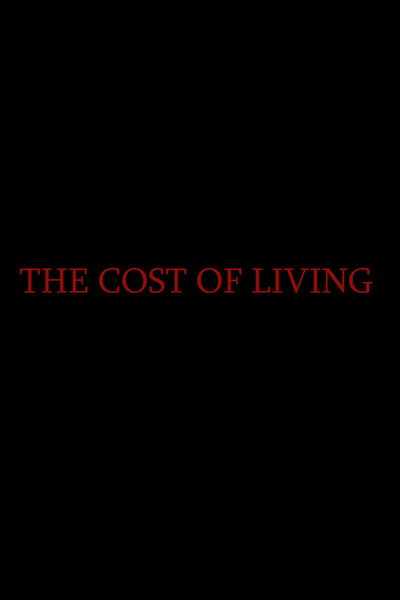 Póster de The Cost of Living