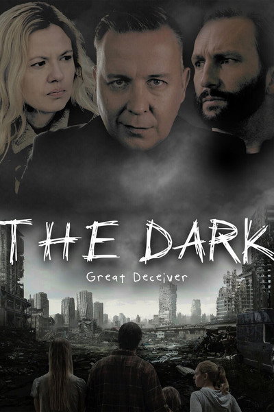 Póster de The Dark: Great Deceiver