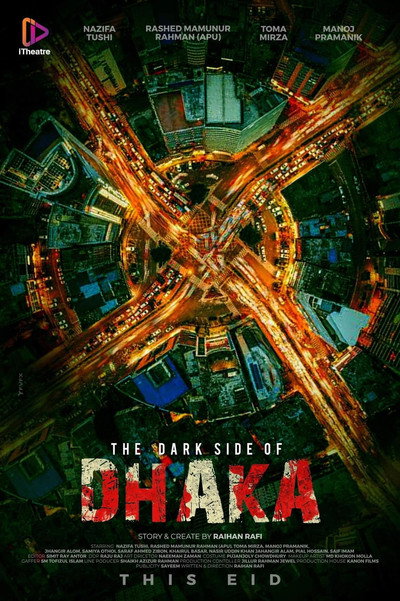 Póster de The Dark Side of Dhaka
