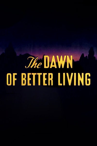 Póster de The Dawn of Better Living