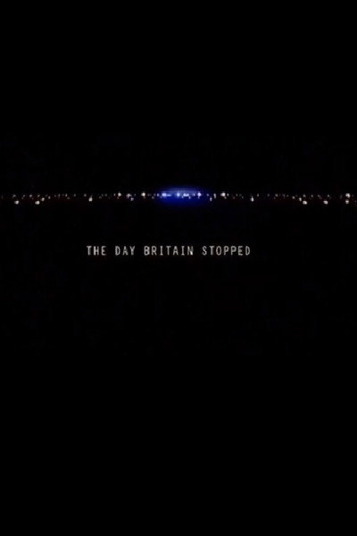 Póster de The Day Britain Stopped