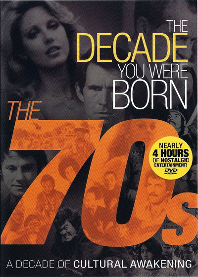 Póster de The Decade You Were Born: The 1970's