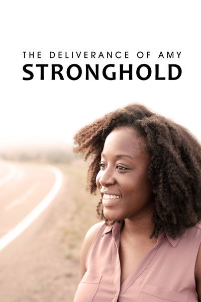 Póster de The Deliverance of Amy Stronghold
