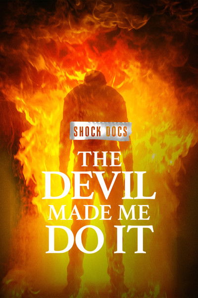 Póster de The Devil Made Me Do It