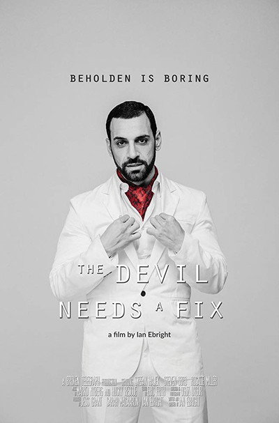 Póster de The Devil Needs a Fix