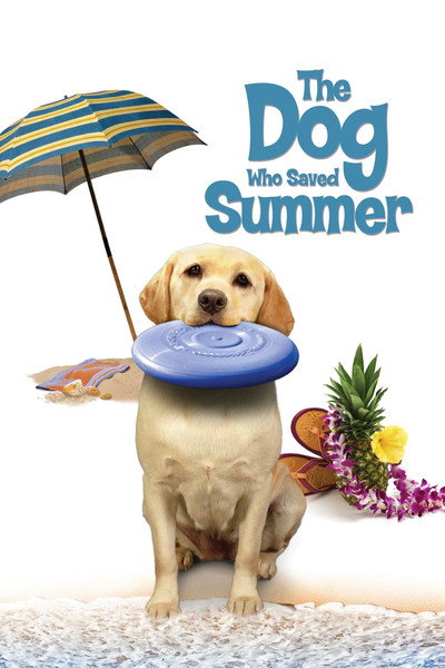 Póster de The Dog Who Saved Summer