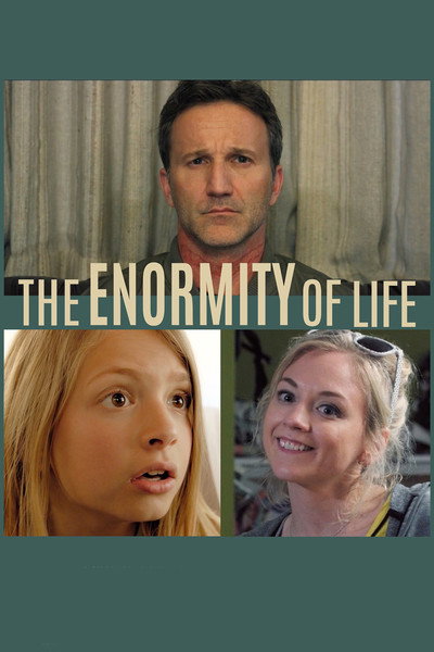 Póster de The Enormity of Life