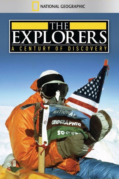 Póster de The Explorers: A Century of Discovery