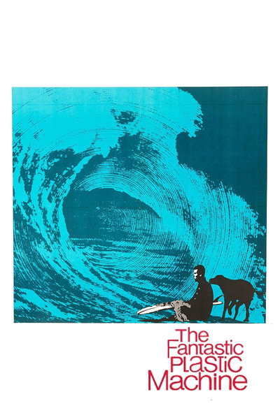 Póster de The Fantastic Plastic Machine
