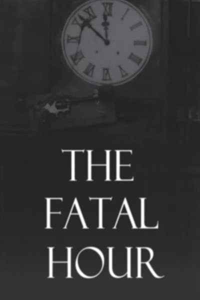 Póster de The Fatal Hour