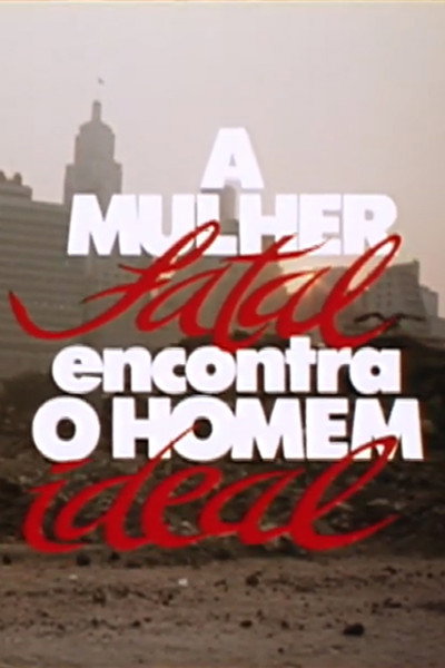 Póster de The Femme Fatale Meets the Ideal Man