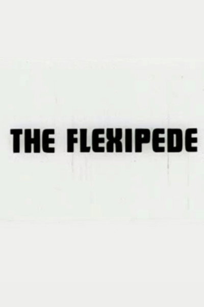 Póster de The Flexipede