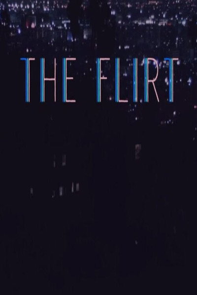 Póster de The Flirt