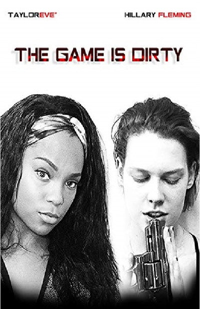 Póster de The Game Is Dirty