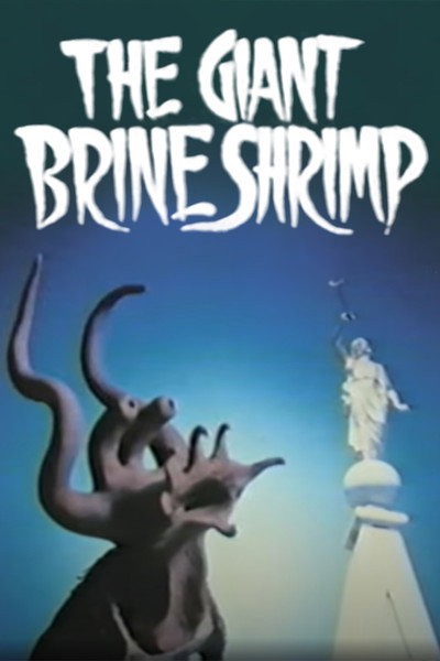 Póster de The Giant Brine Shrimp