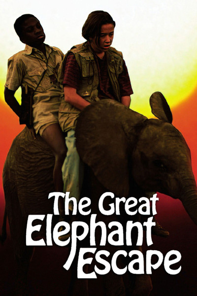 Póster de The Great Elephant Escape