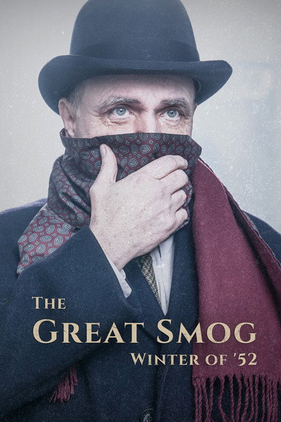 Póster de The Great Smog: Winter of '52