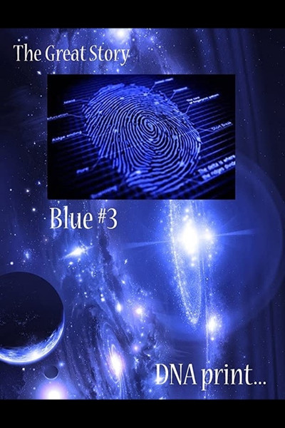 Póster de The Great Story: Blue #3 DNA Print