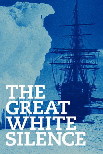 Póster de The Great White Silence