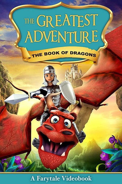 Póster de The Greatest Adventure: The Book of Dragons