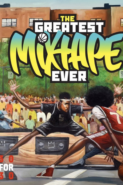 Póster de The Greatest Mixtape Ever