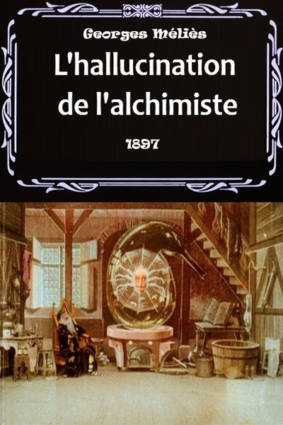 Póster de The Hallucinated Alchemist