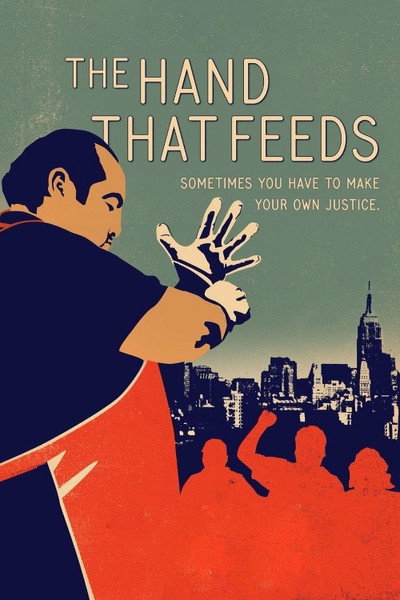 Póster de The Hand That Feeds