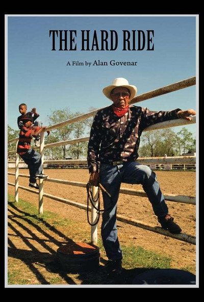 Póster de The Hard Ride: Black Cowboys at the Circle 6 Ranch