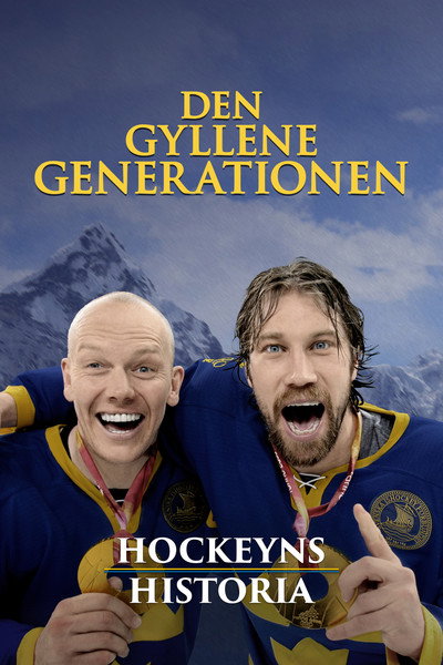 Póster de The History of Hockey - The Golden Generation
