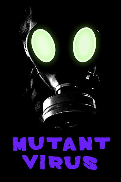 Póster de The Hollow Forest Chronicles: Mutant Virus