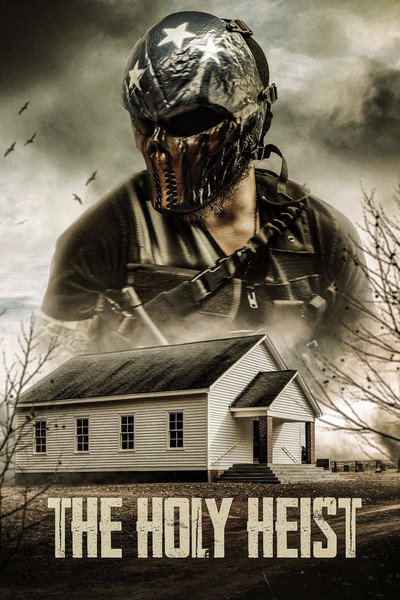 Póster de The Holy Heist