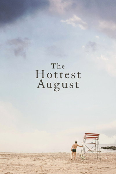 Póster de The Hottest August