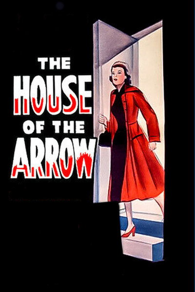Póster de The House of the Arrow