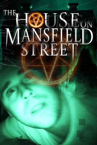 Póster de The House on Mansfield Street