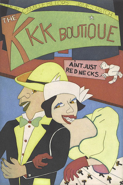 Póster de The KKK Boutique Ain't Just Rednecks