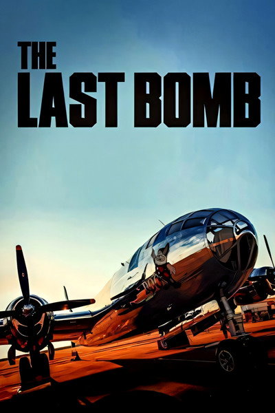 Póster de The Last Bomb
