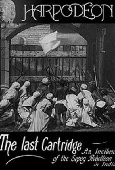 Póster de The Last Cartridge, an Incident of the Sepoy Rebellion in India