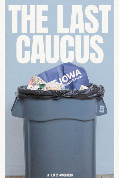 Póster de The Last Caucus