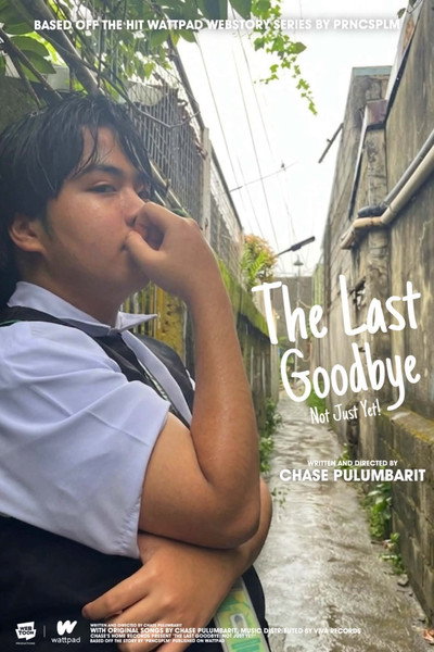 Póster de The Last Goodbye: Not Just Yet