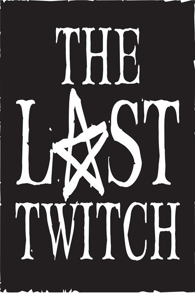 Póster de The Last Twitch