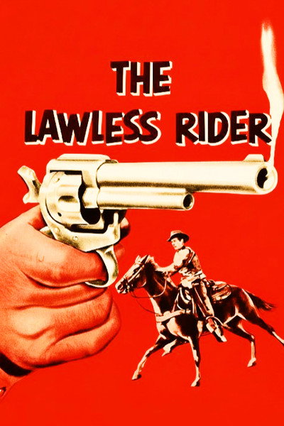 Póster de The Lawless Rider