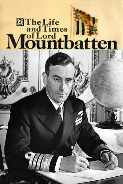 Póster de The Life and Times of Lord Mountbatten