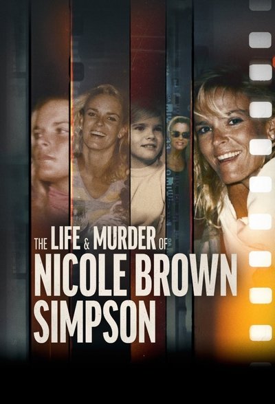 Póster de The Life & Murder of Nicole Brown Simpson