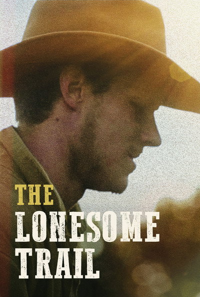 Póster de The Lonesome Trail